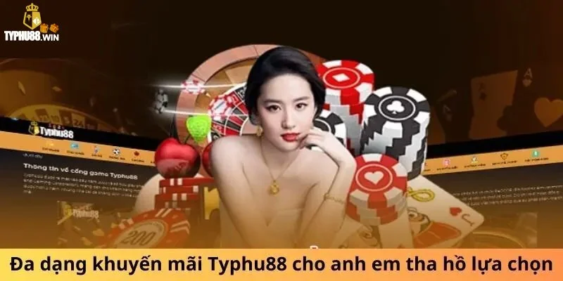 Hướng dẫn cách nhận khuyến mãi Typhu88